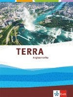 TERRA Angloamerika. Themenband Klasse 11-13 (G9).  Ausgabe Oberstufe 1