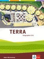 bokomslag TERRA Geographie 9/10. Schülerbuch Klasse 9/10. Ausgabe Baden-Württemberg