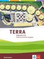 bokomslag TERRA Erdkunde 9/10. Differenzierende Ausgabe Niedersachsen, Bremen, Schleswig-Holstein