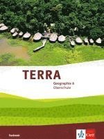 bokomslag TERRA Geographie 8. Schülerbuch Klasse 8. Ausgabe Sachsen Oberschule