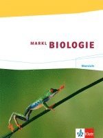 Markl Biologie. Schülerband Oberstufe 11./12. Schuljahr, Inbunden