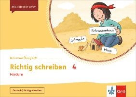 Mein Anoki-Übungsheft. Richtig Schreiben 4. Fördern. Übungsheft Klasse 4 1