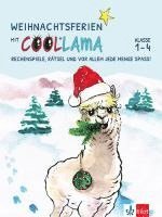 bokomslag Weihnachtsferien mit COOLLAMA. Rechenspiele, Rätsel und vor allem jede Menge Spaß!