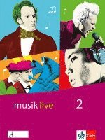 musik live / Schülerbuch 7.-10. Schuljahr 1