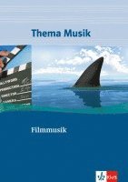 bokomslag Thema Musik. Themenhefte für die Sekundarstufe I. Filmmusik