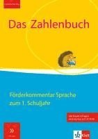 Das Zahlenbuch. 1.Schuljahr. Förderkommentar (Sprache) mit Kopiervorlagen und CD-ROM 1