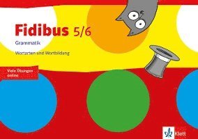 Fidibus 5/6. Grammatik - Wortarten und Wortbildung 1