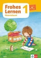 Frohes Lernen 1. Materialband Klasse 1. Ausgabe Bayern