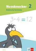 bokomslag Nussknacker 2. Didaktischer Kommentar mit Beileger 'Testen und Fördern kompakt' Klasse 2. Ausgabe Bayern