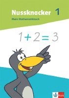 bokomslag Nussknacker 1. Mein Mathematikbuch Klasse 1