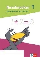 Nussknacker 1. Arbeitsheft mit eTraining Klasse 1 1