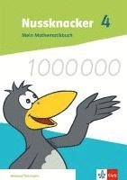 bokomslag Nussknacker 4. Mein Mathematikbuch Klasse 4. Ausgabe Sachsen und Thüringen