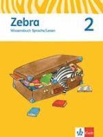 bokomslag Zebra 2. Wissensbuch Sprache/Lesen 2. Schuljahr. Neubearbeitung
