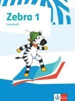 Zebra 1. Lesebuch. Allgemeine Ausgabe ab 2018 1
