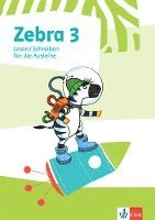 Zebra 3. Heft Lesen/Schreiben ausleihfähig Klasse 3 1