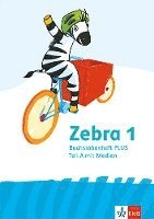 Zebra 1. Buchstabenheft Plus in Druckschrift Klasse 1 1