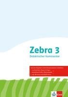 bokomslag Zebra 3. Didaktischer Kommentar Klasse 3