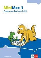 MiniMax 3. Zahlen und Rechnen Teil B - Ausleihmaterial Klasse 3 1