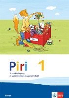 bokomslag Piri Fibel. Schreiblehrgang in Vereinfachter Ausgangsschrift. Klasse 1. Ausgabe für Bayern 2014