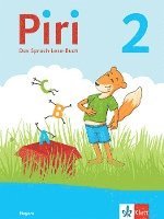 Piri 2. Das Sprach-Lese-Buch Klasse 2. Ausgabe Bayern 1