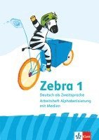 bokomslag Zebra. Deutsch als Zweitsprache. Arbeitsheft Alphabetisierung mit Medien Klasse 1