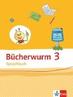 bokomslag Bücherwurm Sprachbuch 3. Schülerbuch Klasse 3. Ausgabe Berlin, Brandenburg, Mecklenburg-Vorpommern, Sachsen-Anhalt, Thüringen