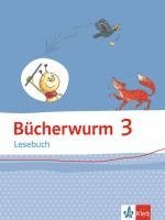 bokomslag Bücherwurm Lesebuch 3. Schülerbuch mit Überhangfolie Klasse 3