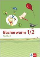 bokomslag Bücherwurm Sachheft.  Arbeitsheft 1./2. Schuljahr. Ausgabe für Brandenburg, Sachsen-Anhalt und Thüringen