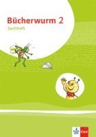 Bücherwurm Sachunterricht 2. Ausgabe für Brandenburg, Mecklenburg-Vorpommern, Sachsen-Anhalt und Thüringen 1