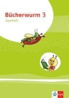 Bücherwurm Sachunterricht 3. Arbeitsheft Klasse 3. Ausgabe für Brandenburg, Mecklenburg-Vorpommern und Sachsen-Anhalt. 1