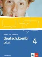 bokomslag deutsch.kombi plus. Erweiterungsband 8. Klasse. Sprach- und Lesebuch. Allgemeine Ausgabe für differenzierende Schulen