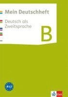 bokomslag Mein Deutschheft. Deutsch als Zweitsprache. Klasse 5-10. Heft B