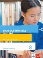 bokomslag deutsch.kombi plus. Schülerbuch 8 Schuljahr. Ausgabe für Baden-Württemberg