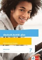 bokomslag deutsch.kombi plus. Arbeitsheft mit Lösungsteil. Klasse 7. Differenzierende Allgemeine Ausgabe ab 2015