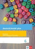 bokomslag deutsch.kombi plus. Arbeitsheft Rechtschreibung/Grammatik 6. Schuljahr. Allgemeine Ausgabe
