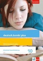 bokomslag deutsch.kombi plus 10. Differenzierende Allgemeine Ausgabe. Arbeitsheft Sprachförderung Klasse 10