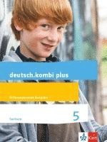 deutsch.kombi plus 5. Schülerbuch Klasse 5. Differenzierende Ausgabe Sachsen Oberschule ab 2018, Inbunden
