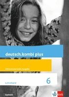 bokomslag deutsch.kombi plus 6. Lehrerband Klasse 6. Differenzierende Ausgabe Sachsen Oberschule