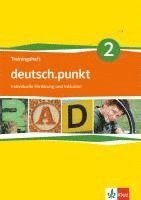 bokomslag deutsch.punkt 2. Trainingsheft individuelle Förderung und Inklusion. 6. Schuljahr. Differenzierende Ausgabe