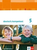 bokomslag deutsch.kompetent 5. Klasse. Ausgabe für Baden-Württemberg. Schülerbuch mit Onlineangebot. Ab 2016
