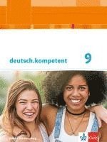 bokomslag deutsch.kompetent 9. Ausgabe Baden-Württemberg. Schülerbuch mit Onlineangebot Klasse 9