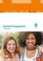 bokomslag deutsch.kompetent 9. Ausgabe Baden-Württemberg. Arbeitsheft mit Onlineangebot und Lösungen Klasse 9