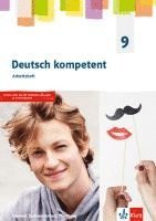 bokomslag Deutsch kompetent 9. Arbeitsheft mit interaktiven Übungen Klasse 9. Ausgabe Sachsen, Sachsen-Anhalt und Thüringen Gymnasium