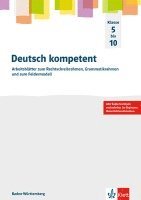 Deutsch kompetent 5-10. Ausgabe Baden-Württemberg 1