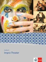 bokomslag Kursbuch Impro-Theater. Gymnasium, Gesamtschule