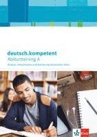 bokomslag deutsch.kompetent. Zugänge zur Oberstufe, Schreiben zu literarischen Texten. Arbeitsheft