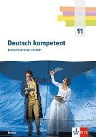bokomslag Deutsch kompetent 11. Kopiervorlagen und Downloadpaket Klasse 11. Ausgabe Bayern