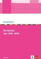 bokomslag Kurzprosa von 1945-2010. Kopiervorlagen mit Unterrichtshilfen für die Oberstufe