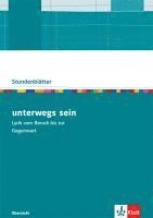 bokomslag unterwegs sein. Vom Sturm und Drang bis zur Gegenwart. Kopiervorlagen mit Unterrichtshilfen Klasse 10-13