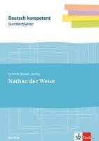 Gotthold Ephraim Lessing: Nathan der Weise. Kopiervorlagen mit Downloadpaket Oberstufe